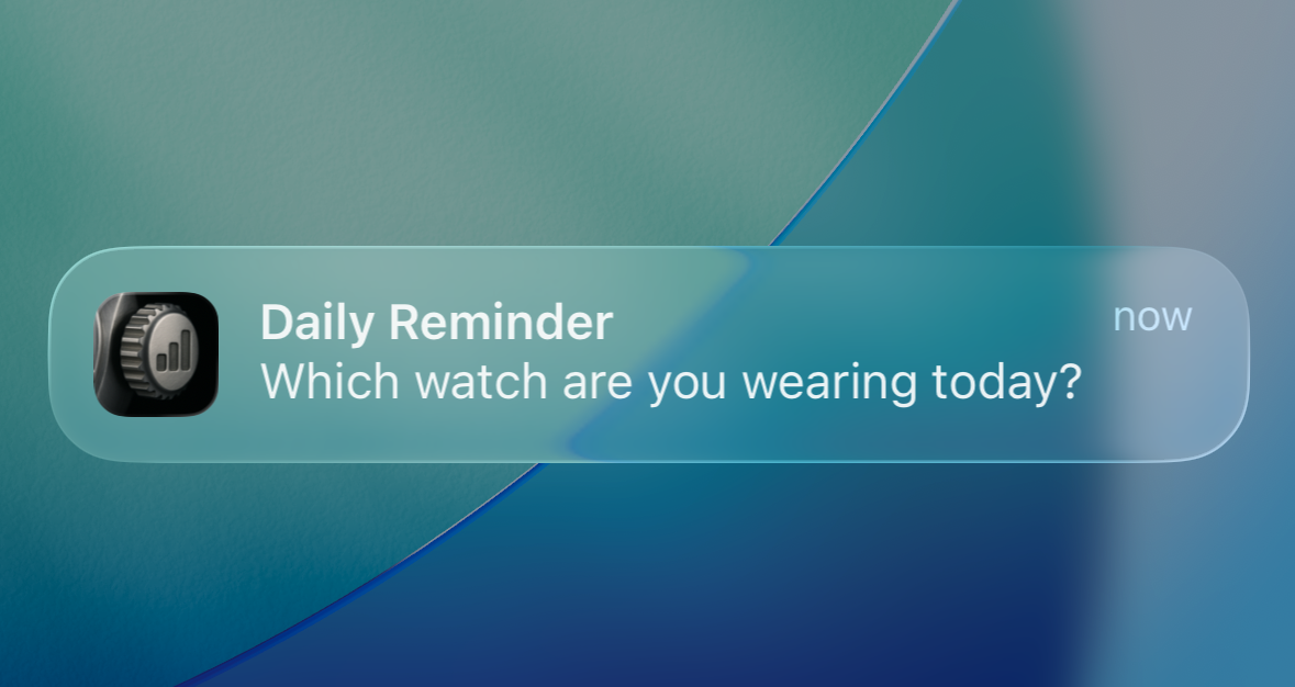 Horolog notification reminder to log daily watch choice